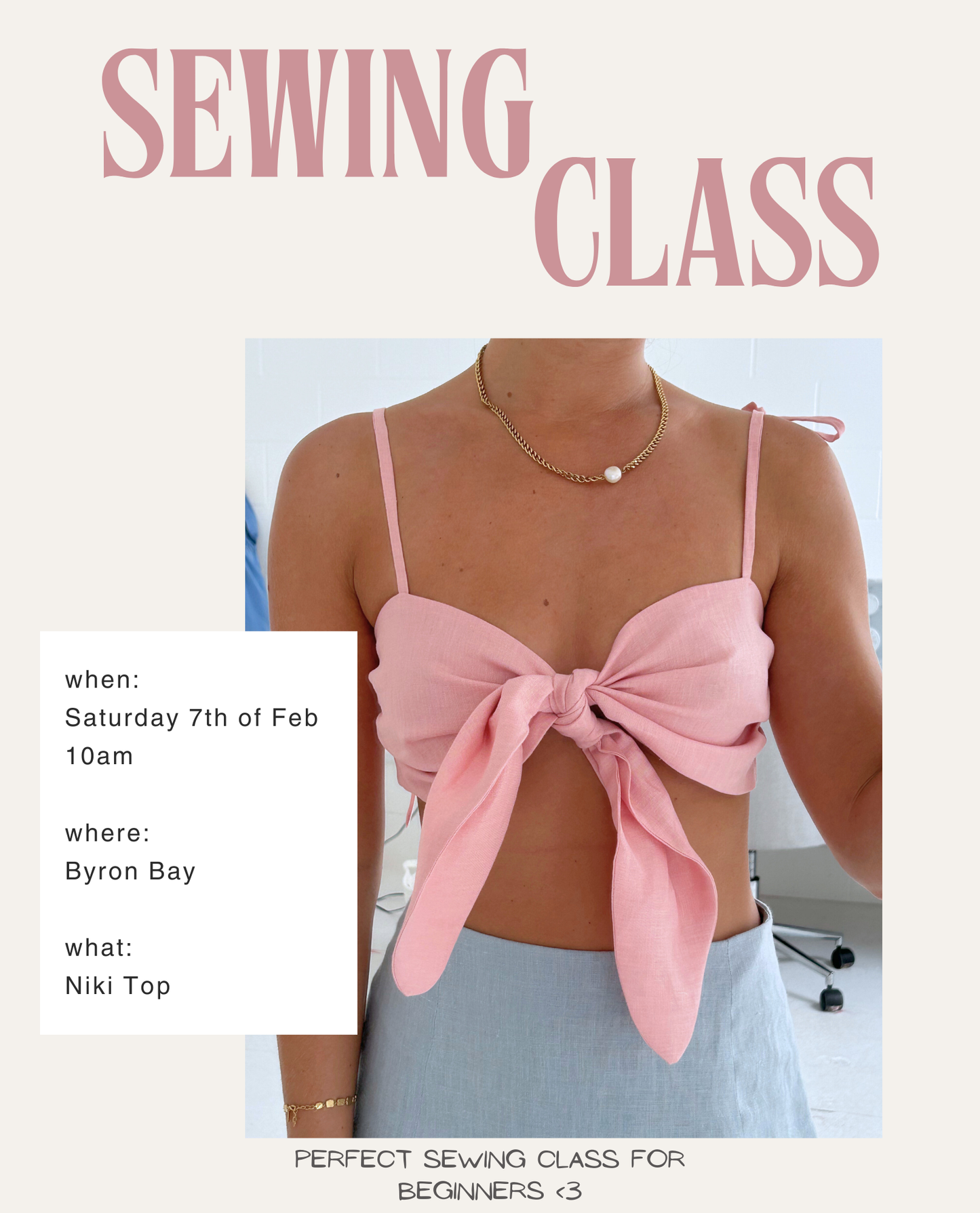 Promotional flyer for a sewing class featuring a pink top with a bow design.